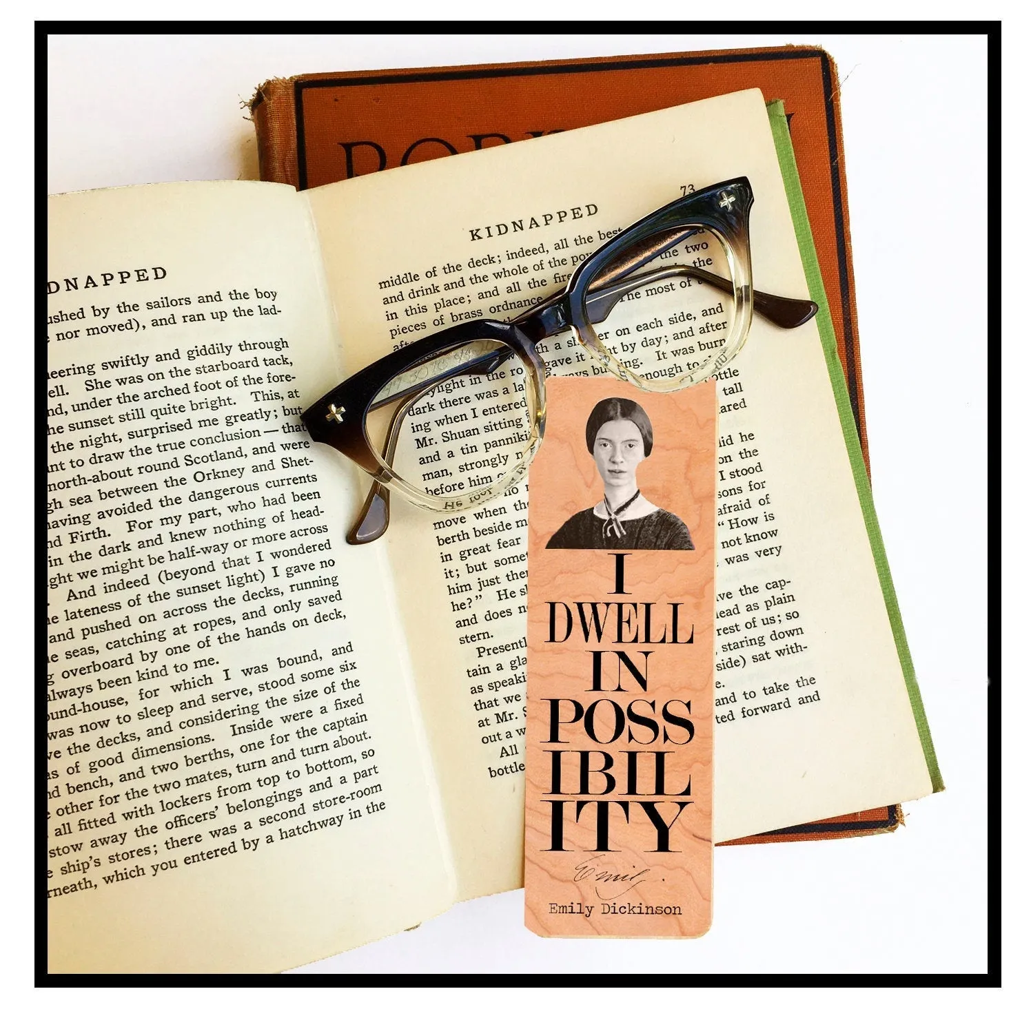 I dwell in possibility. -Emily Dickinson - Wood Bookmark