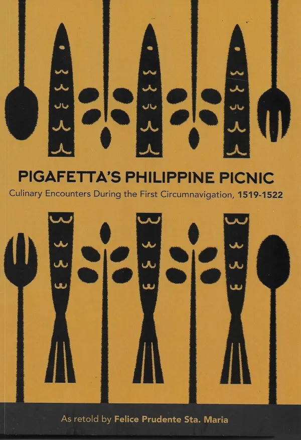 Pigafetta's Philippine Picnic: Culinary Encounters During the First Circumnavigation, 1519-1522